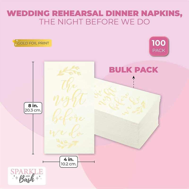 100 Pack Wedding Rehearsal Dinner Napkins with Gold Foil Accents, The Night Before We Do (3-Ply, 4 x 8 In)